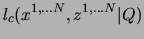 $\displaystyle l_c( x^{1,\ldots N}, z^{1,\ldots N}\vert Q)$