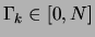 $\Gamma_k \in [0,N]$