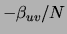 $-\beta_{uv}/{N}$