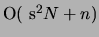$
{\cal O}( s^2N + n )$