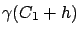 $ \gamma(C_1+h)$